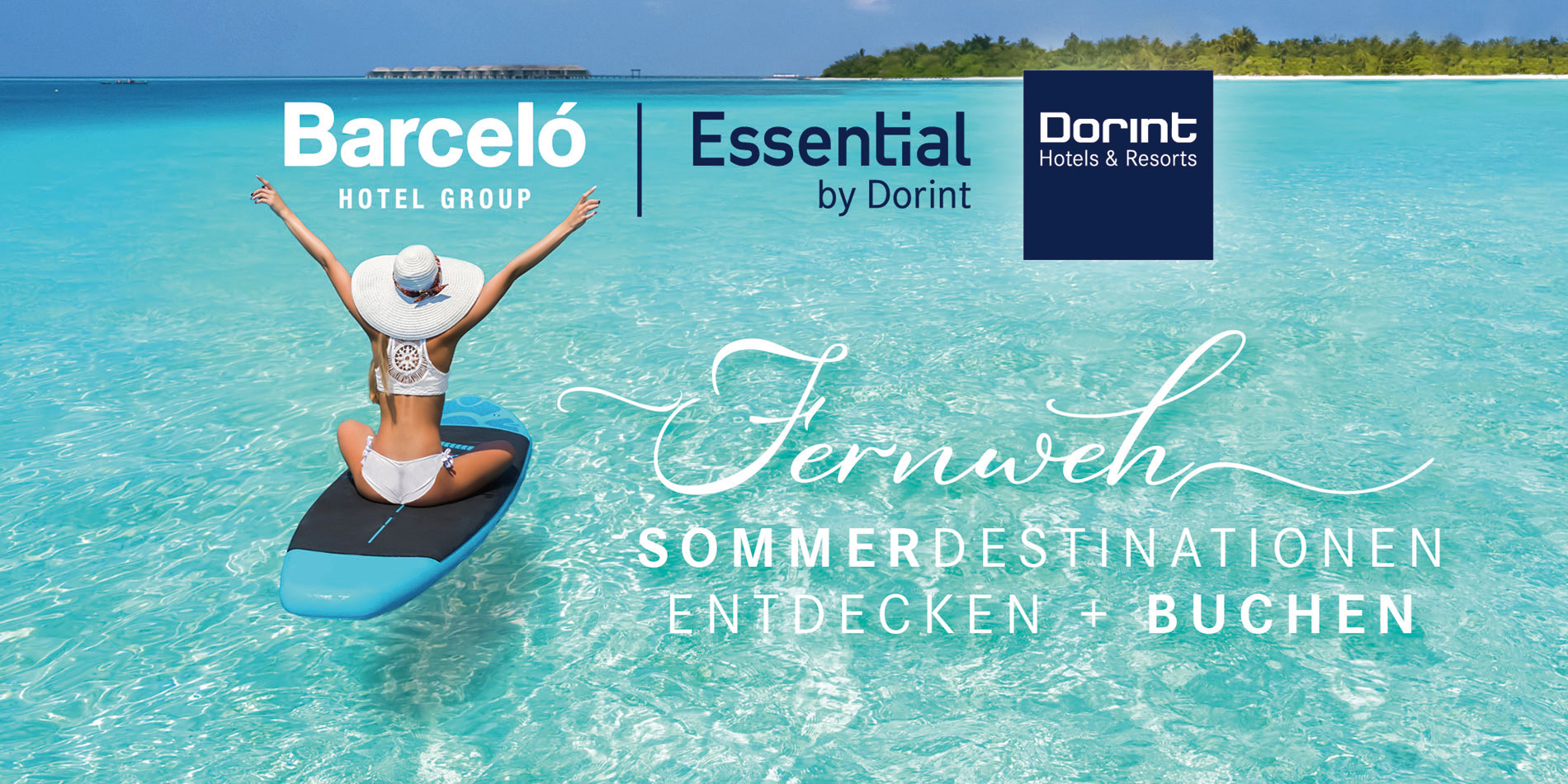 Barcelo Hotel Group und Dorint Hotelgruppe - wir sind Partner