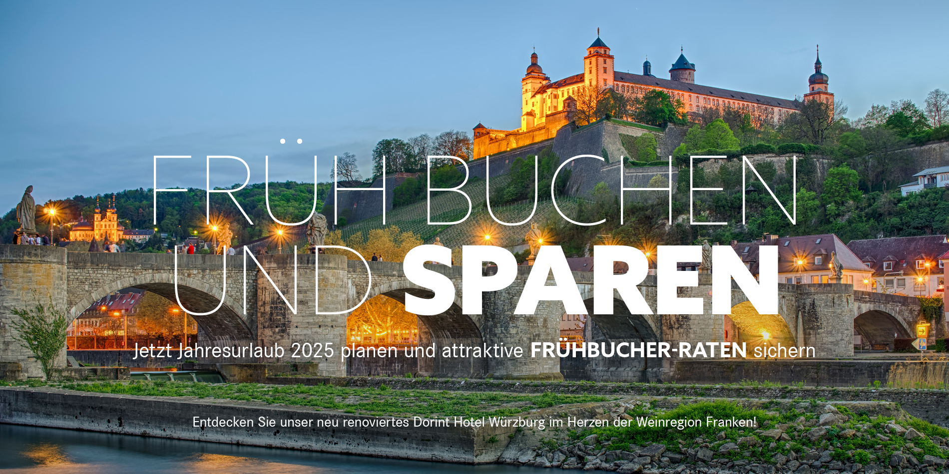 Das Bild zeigt eine malerische Ansicht der Festung Marienberg in Würzburg, Deutschland, mit einer Brücke im Vordergrund, und bewirbt Frühbucher-Rabatte für ein Hotel.